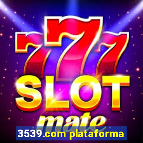 3539.com plataforma